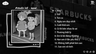 Nhạc Chill TikTok - Mây Lofi Ngày Em Đẹp Nhất  Những Bản Lofi Chill Tâm Trạng Nhẹ Nhàng