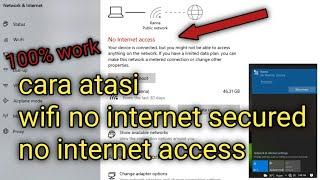 Cara atasi wifi no internet secured  no internet access