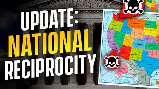 Update - National Reciprocity Bill Moving Through Congress