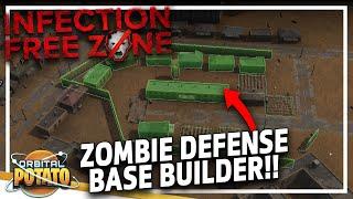 LAST OF US Base Builder Just Got Better - Infection Free Zone ALPHA - Zombie Defense Base Builder