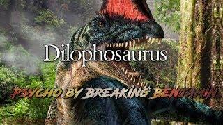 Dilophosaurus Tribute - Psycho