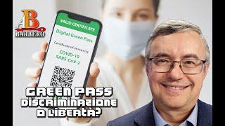 Alessandro Barbero - Green pass discriminazione o libertà?