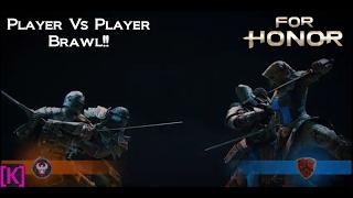 For Honor Player vs. Player Brawl Gameplay