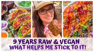 9 YEARS ONLY EATING RAW & VEGAN FOOD - MY PERSONAL SUCCESS TIPS