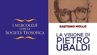 21. LA VISIONE DI PIETRO UBALDI