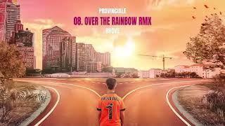 Rhove - Over the Rainbow RMX