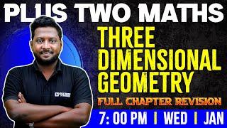 Plus Two Maths  Three Dimensional Geometry  Chapter 11  Full Chapter  Exam Winner Plus Two