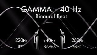 Gamma for a Genius Brain - 1hr Pure Binaural Beat Session at 40Hz Intervals