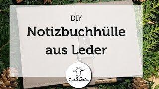 Notizbuchhülle für ein A5 Buch selber machen  DIY  Arbeiten mit Leder