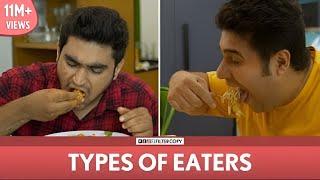 FilterCopy  Types Of Eaters  Ft. Viraj Nayana Daljeet