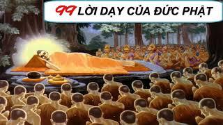 99 LỜI DẠY CỦA ĐỨC PHẬT Giúp Mọi Người Vượt Qua Những Khó Khăn Trong Cuộc Sống