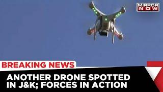 Breaking News Another Drone Spotted In J&K’s Samba District Forces launch Search Operation