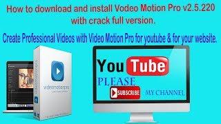 How To Download Video Motion Pro Cracked Full Version?