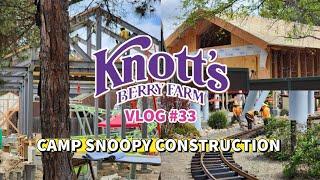 Work Continues in Camp Snoopy  Hotel Entrance Open  Knotts Berry Farm Vlog #33  42324