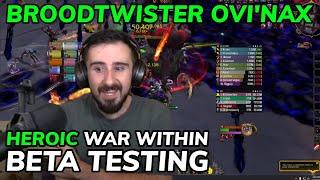 Heroic Broodtwister Ovinax War Within Beta Testing Boss 58