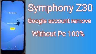 Symphony Z30 frp bypass without pcSymphony Z30 factory reset