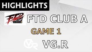 FTD club a vs Vici Gaming Reborn Game 1 Dota 2 Professional League - Dota Highlights