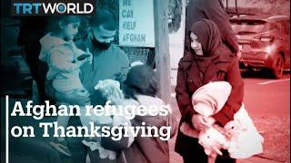 Afghan refugees celebrate first Thanksgiving in US