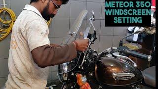 METEOR 350 Windscreen Installation Setting  How to Fit Windshield of Your Meteor 350