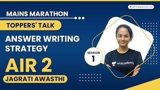 Best Answer Writing Strategy by UPSC CSE Topper AIR 2 Jagrati Awasthi  UPSC CSE Mains 2022