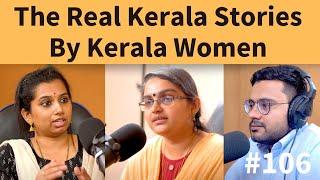 संवाद # 106 Kerala Women Narrate The Real Kerala Stories #thekeralastory