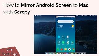 How to Mirror Android Screen to Mac with Scrcpy