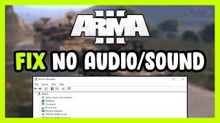 How to FIX Arma 3 No AudioSound Not Working