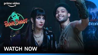 Main Ek Bhoot Hoon   Phone Bhoot  Prime Video India