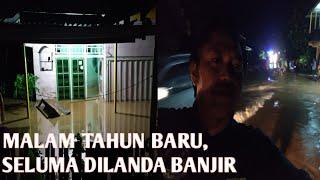 Malam Tahun Baru Dilanda Banjir