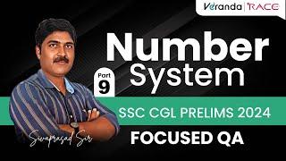 Number System  Part-09  SSC CGL PRELIMS 2024 FOCUSSED QA  SIVAPRASAD Sir  Veranda Race