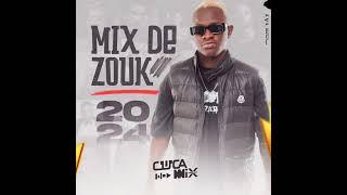Mix Zouk 2024 Final - Dj Cuca Mix 