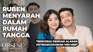 Ruben & Sarwendah Bercerai Dengan Alasan Ketikadakcocokan  OBSESI  PART 66