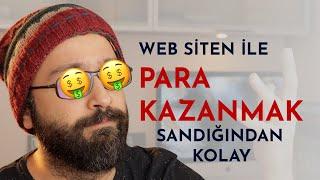 İnternetten Para Kazanma - Web siteni kurup para kazanmak sandığından kolay 2020