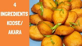 How to make KooseAkara with only four 4 ingredients
