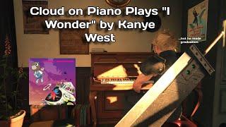 Final Fantasy VII Rebirth - Cloud on Piano Plays I Wonder by Kanye West