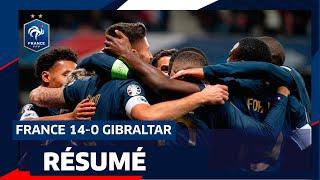 France 14-0 Gibraltar le résumé