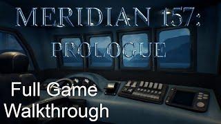 Meridian 157 Prologue - Full Game Walkthrough