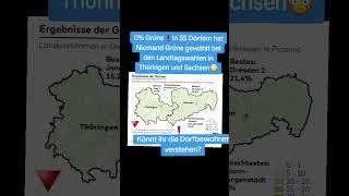 0% Grünein 55 Dörfern in Thüringen und Sachsenbei den Landtagswahlen