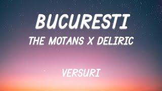 The Motans x Deliric - București  Lyric Video