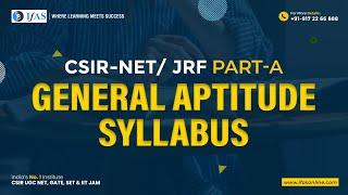 Complete CSIR NET General Aptitude Syllabus 2023  Paper 1 Syllabus for CSIR NET Physics 2023