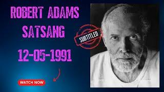 Robert Adams Satsang 12-05-1991