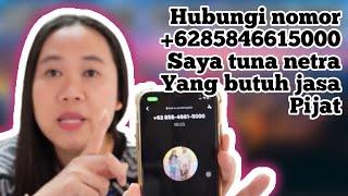 Saya tuna netra daerah Jombang monggo yang jasa pijat silahkan +6285846615000