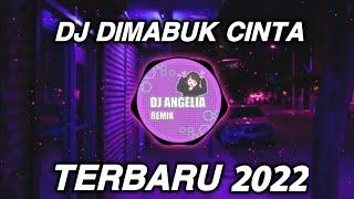 DJ MABUK CINTA REMIX VIRAL TIKTOK TERBARU FULL BASS MABUK CINTA