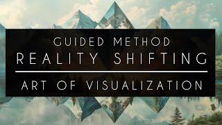 REALITY SHIFTING METHOD  Art of Visualization  Create Images & Shift into yr DR Black Screen