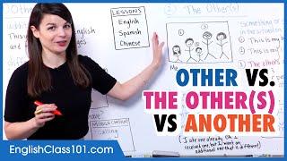 Learn English  Other vs. the others vs Another