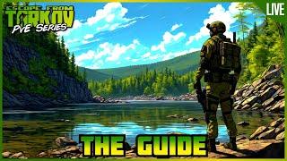 Tarkov PvE Series The Guide