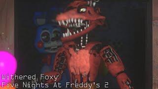 Withered Foxy in a Nutshell