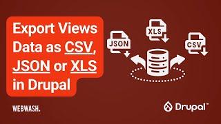 Export Views Data as CSV JSON or XLS in Drupal