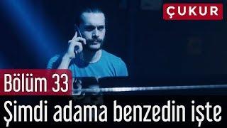 Çukur 33. Bölüm Sezon Finali - Şimdi Adama Benzedin İşte