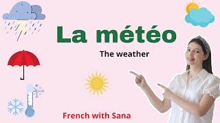 French words and phrases   how to talk about the weather in french  La météo